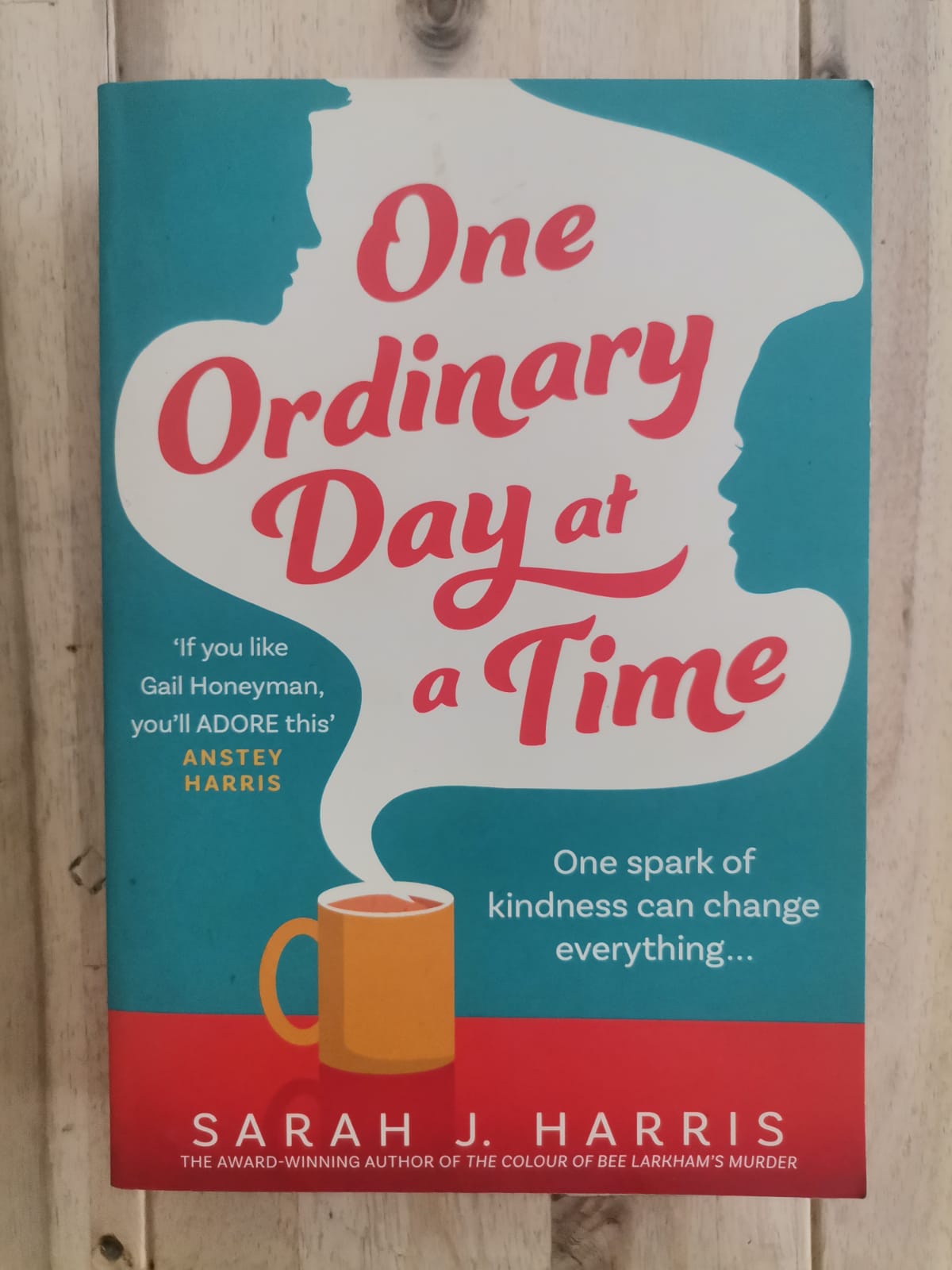 One Ordinary Day at a Time – Sarah J. Harris