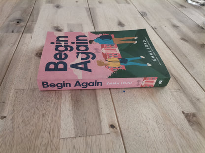 Begin Again – Emma Lord