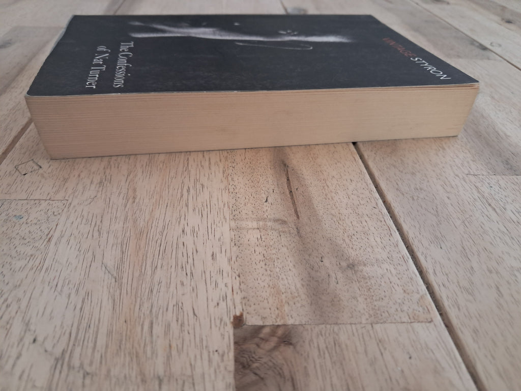 The Confessions of Nat Turner – William Styron