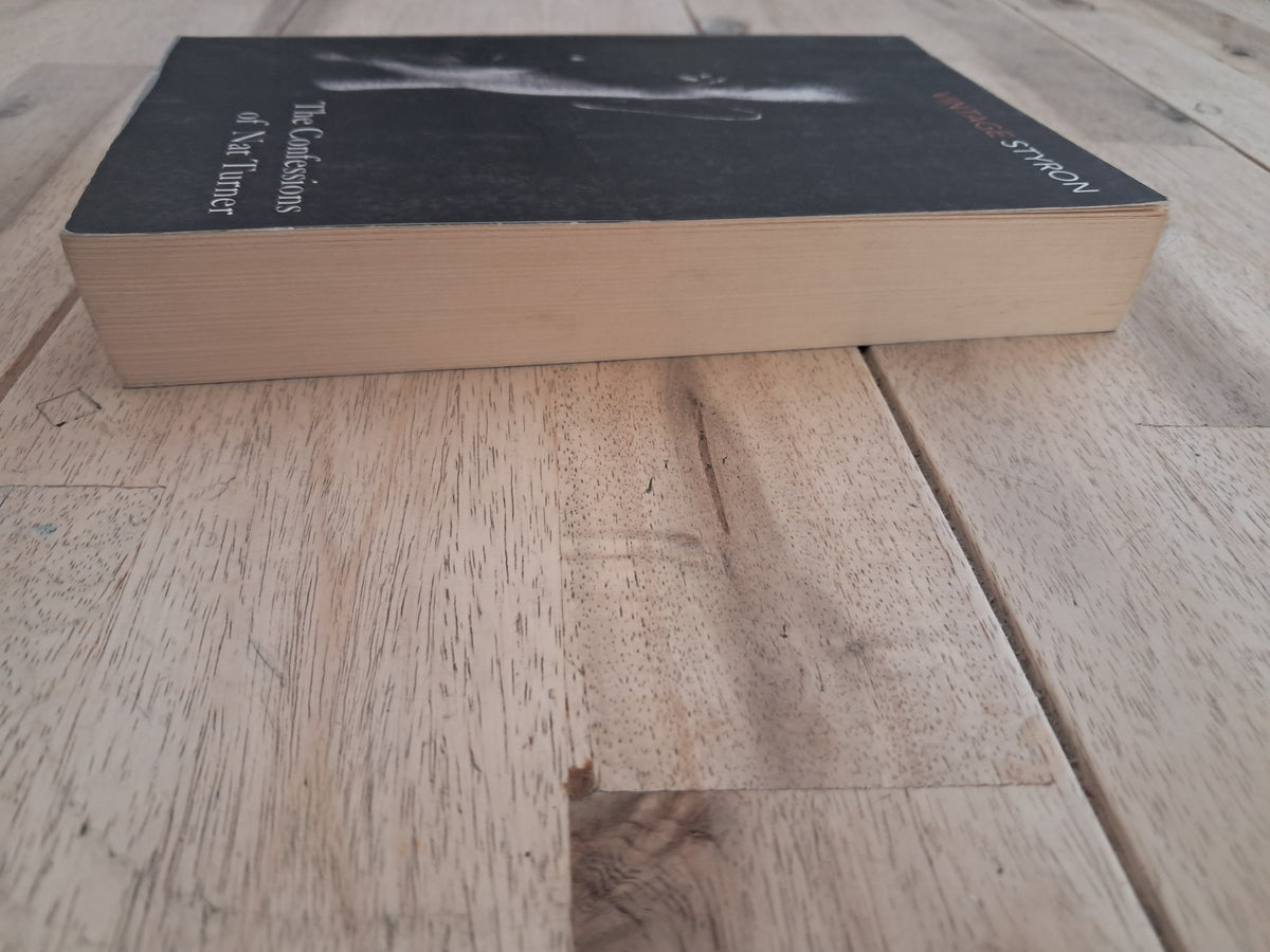 The Confessions of Nat Turner – William Styron