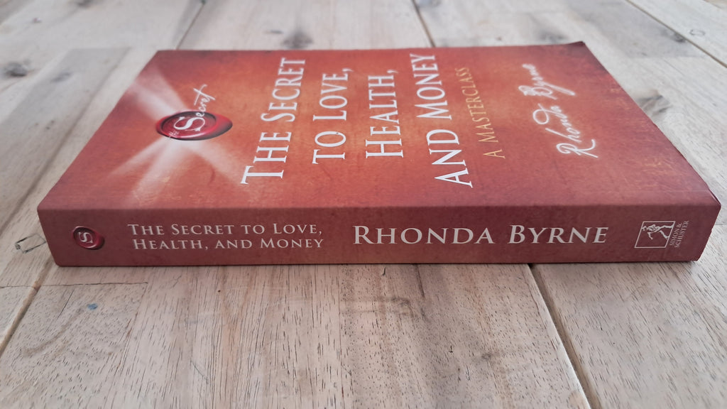 The Secret to Love, Health, and Money – Rhonda Byrne