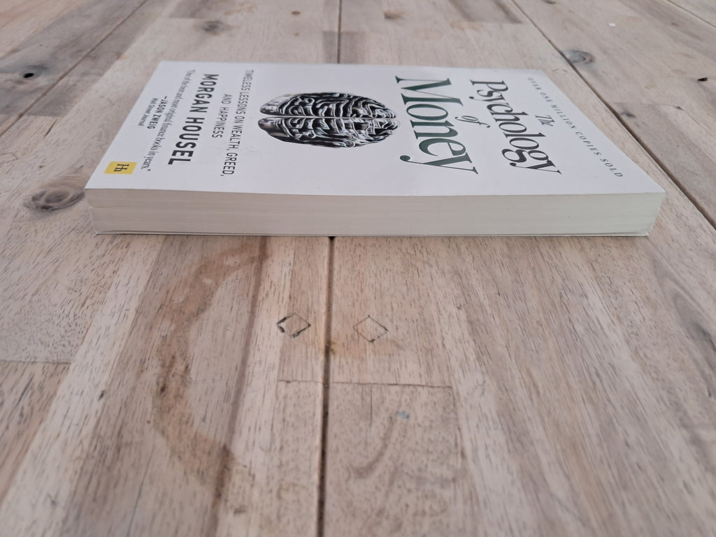 The Psychology of Money – Morgan Housel