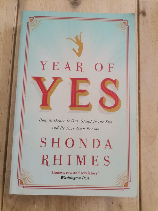 Year of Yes, Shonda Rhimes.