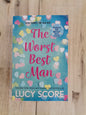 The Worst Best Man – Lucy Score