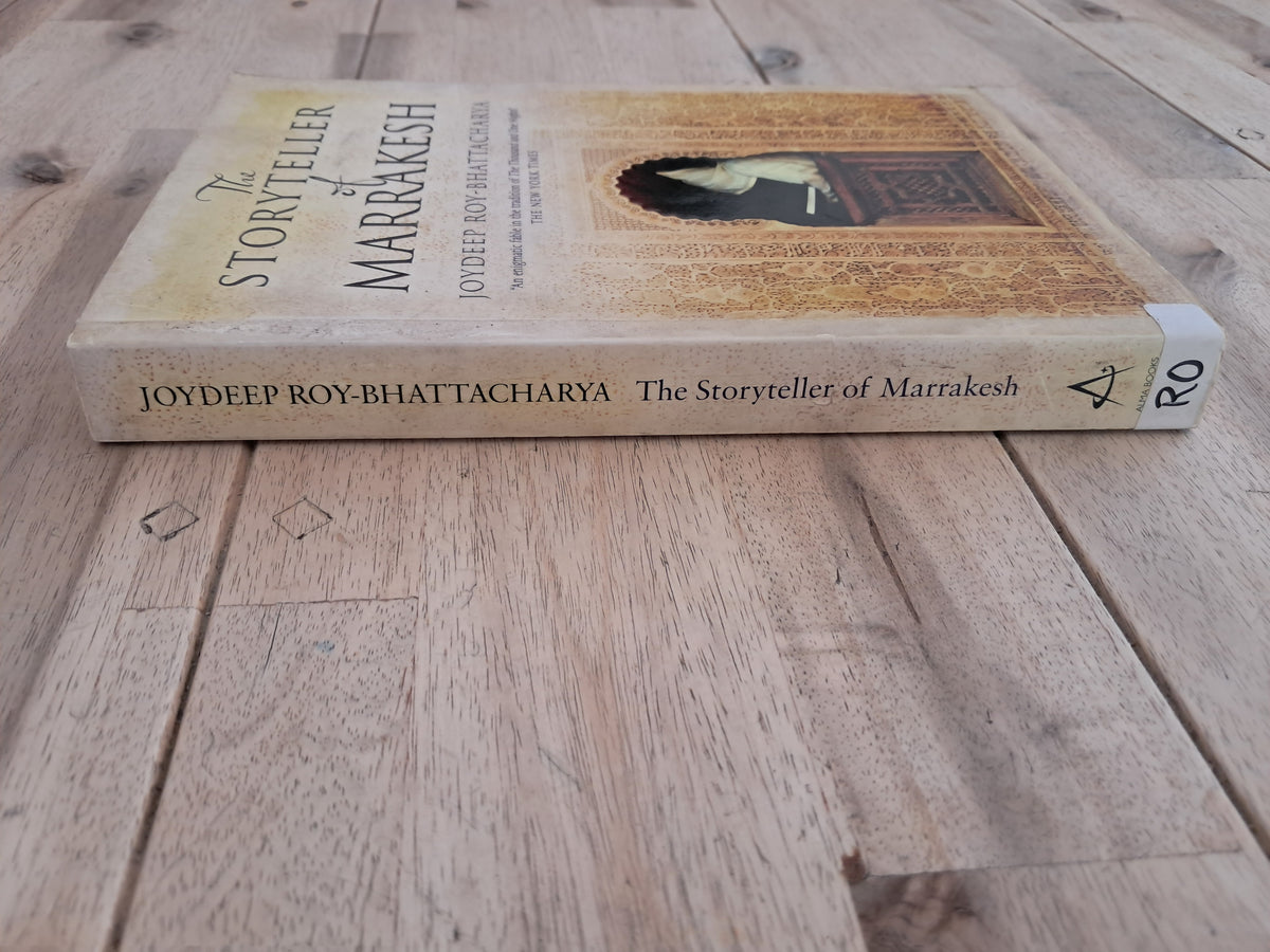 The Storyteller of Marrakesh – Jaydeep Ray Bhattacharya