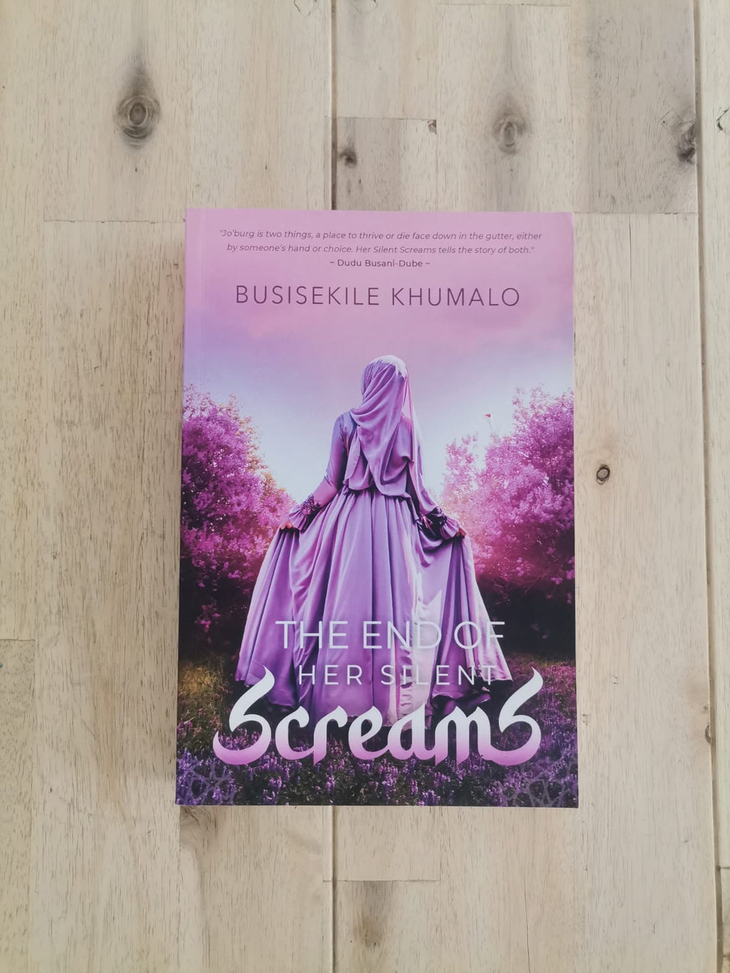 The End of Her Screams – Busisekile Khumalo