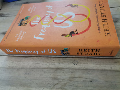 The frequency of us by Keith Stuart