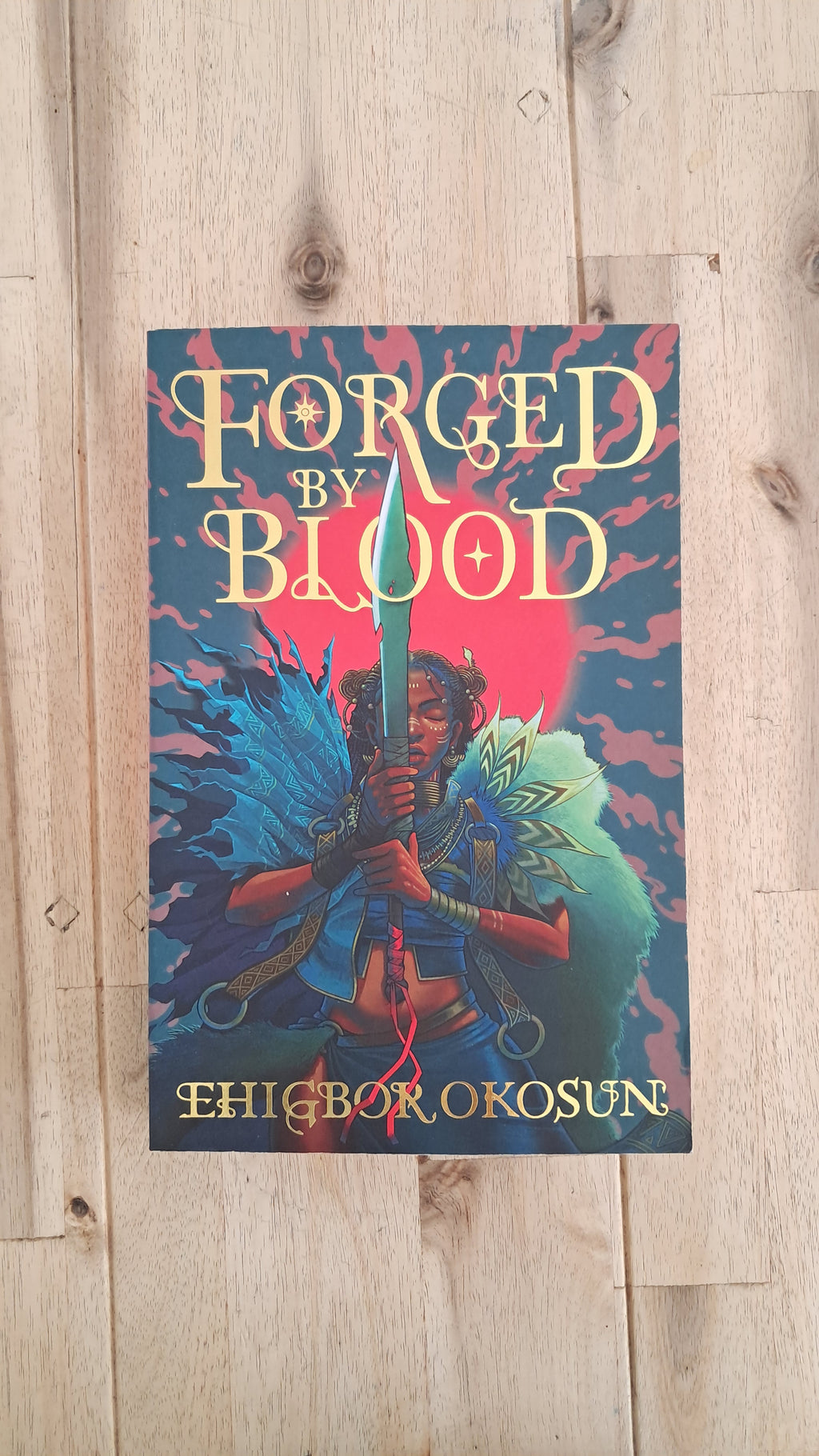 Forged by Blood – Ehigbor Okosun