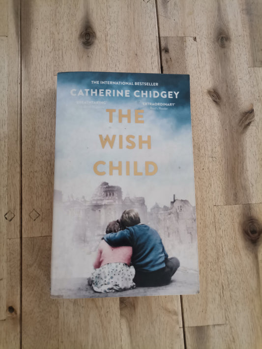 The Wish Child – Catherine Chidgey