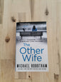 The Other Wife – Michael Robotham