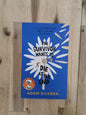 The Survivor Wants to Die at the End – Adam Silvera