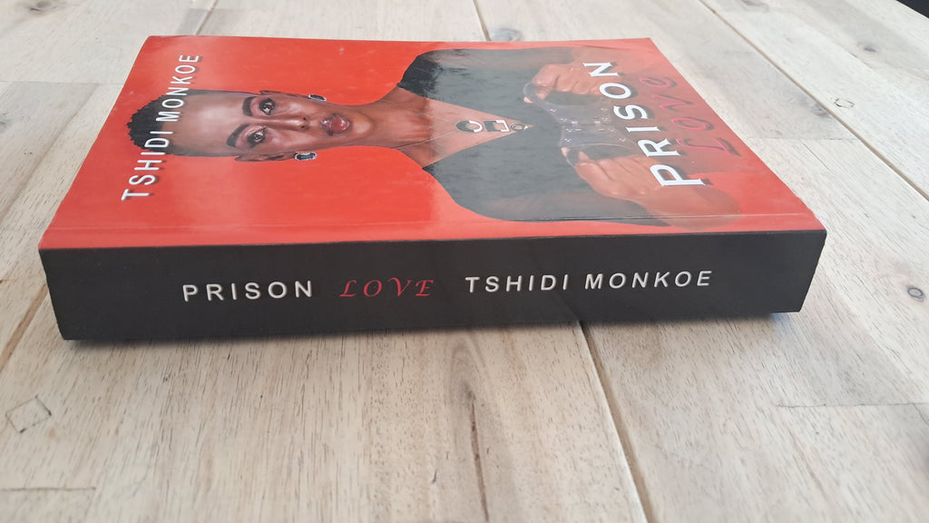 Prison Love – Tshidi Monkoe