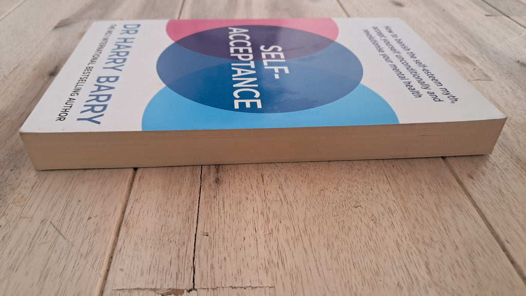 Self Acceptance – Dr Harry Barry