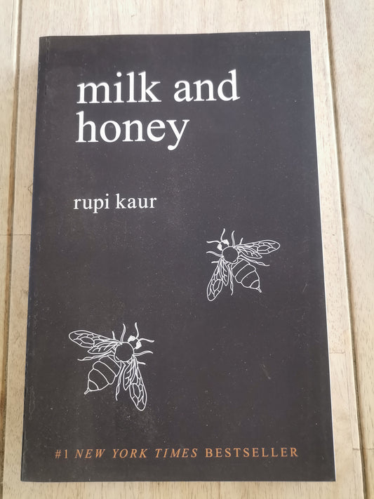 Milk and Honey Rupi Kaur