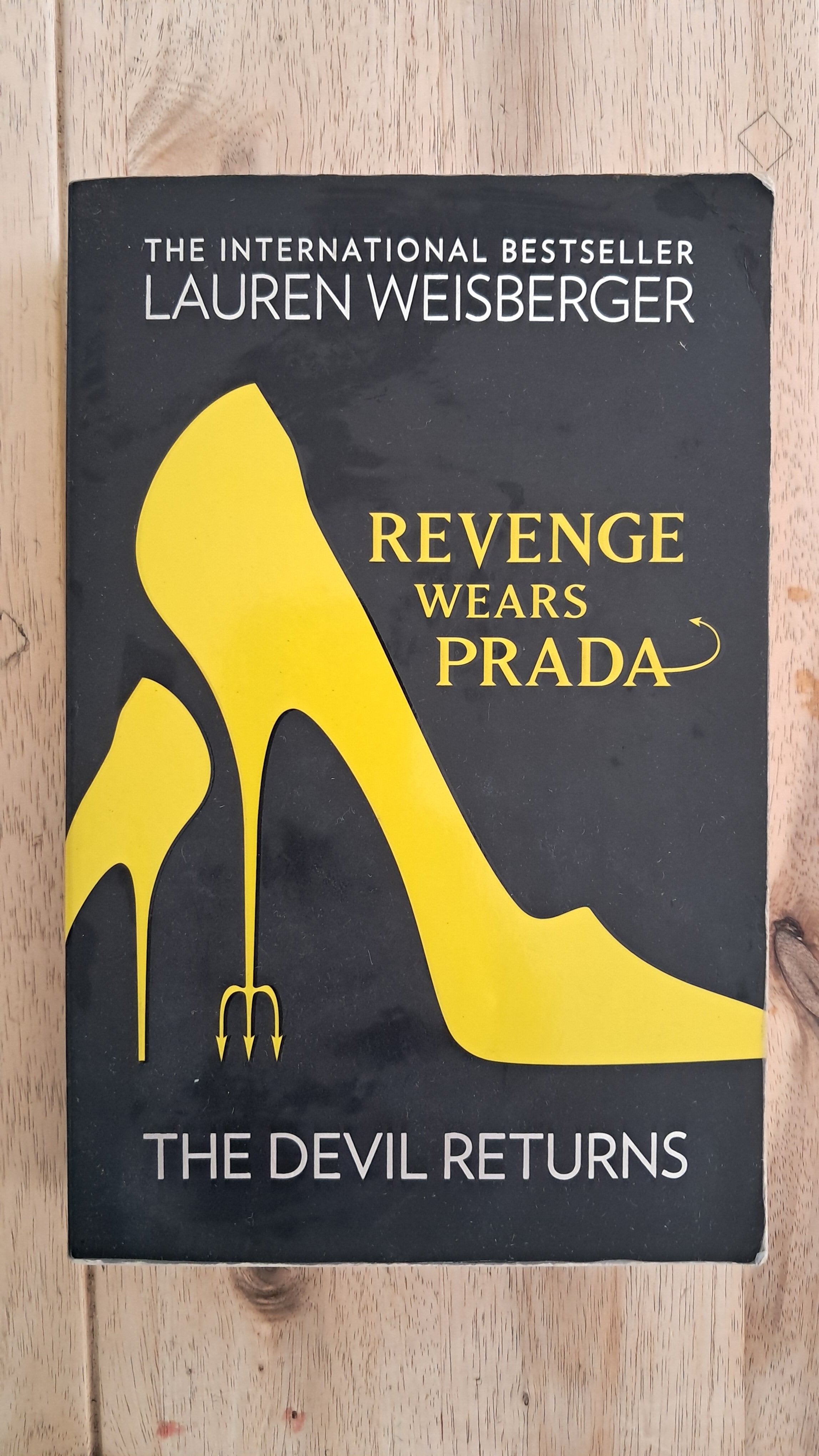 Revenge Wears Prada – Lauren Weisberger