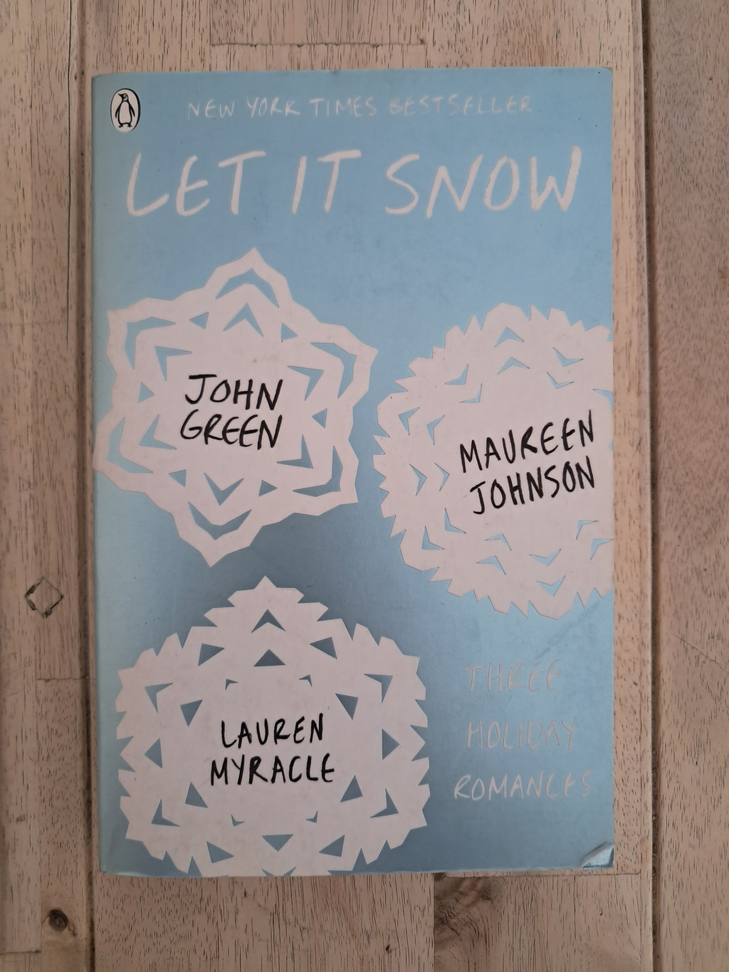 Let It Snow: Three Holiday Romances – John Green, Maureen Johnson & Lauren Myracle