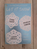 Let It Snow: Three Holiday Romances – John Green, Maureen Johnson & Lauren Myracle