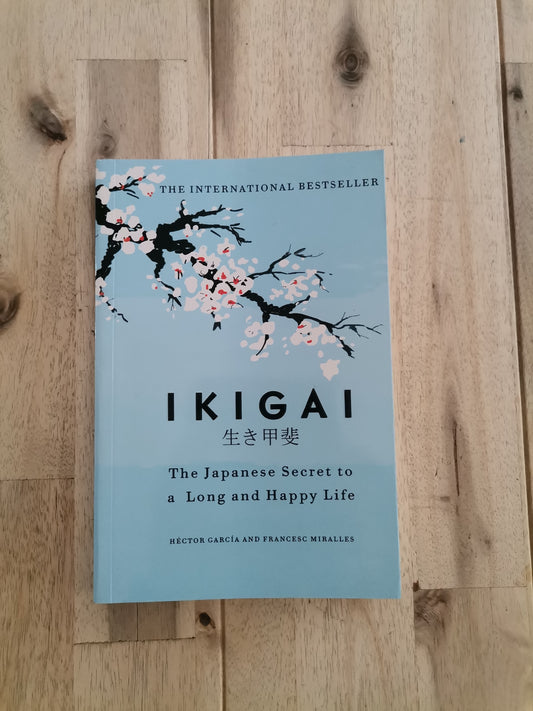 Ikigai – Héctor García & Francesc Miralles