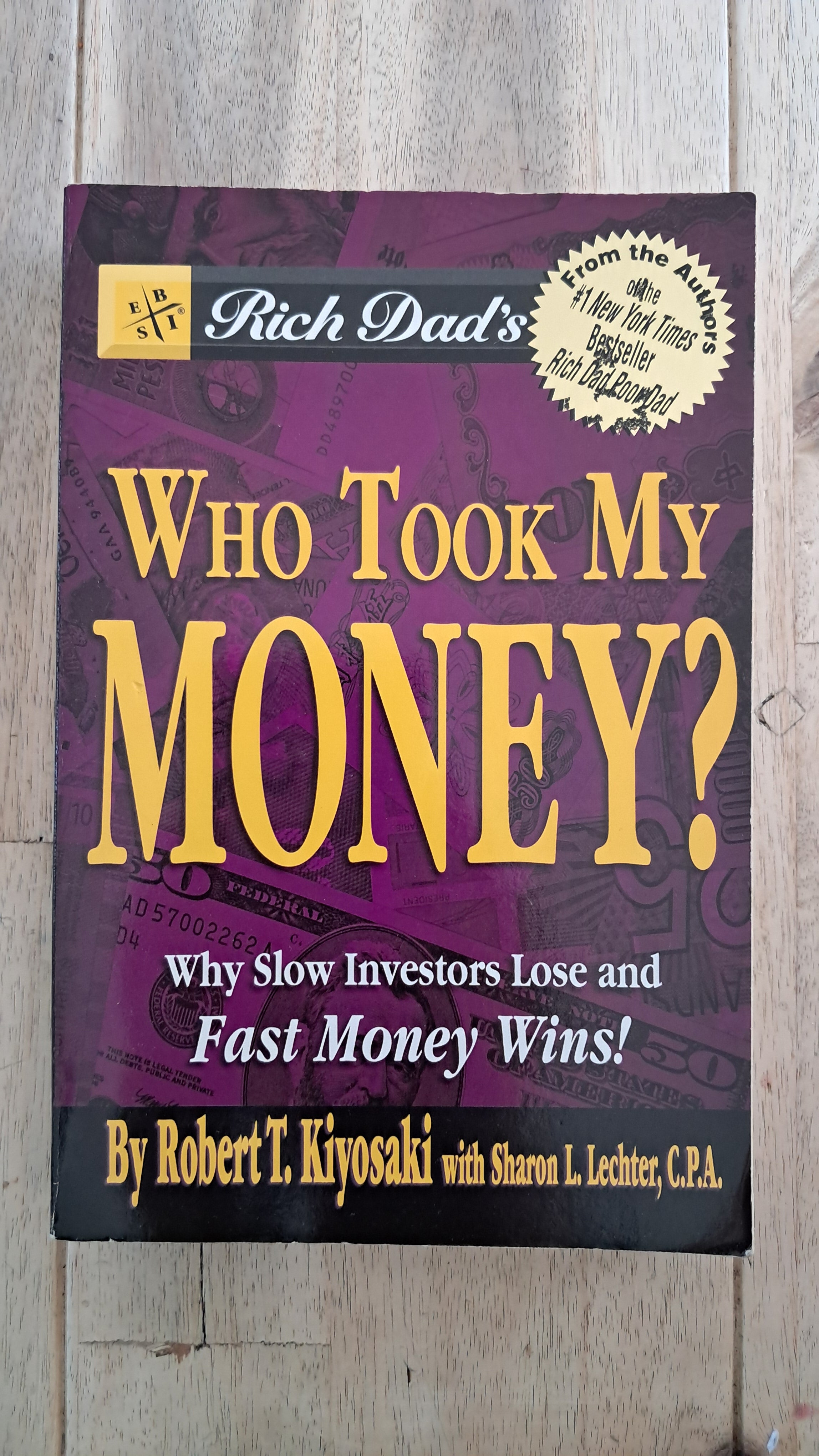 Who Took My Money? – Robert Kiyosaki