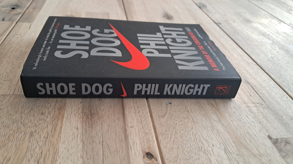 Shoe Dog – Phil Knight