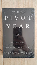 The Pivot Year – Brianna Wiest