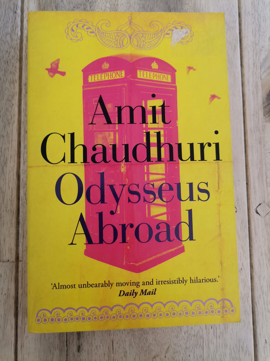 Odysseus Abroad by Amit Chaudhuri