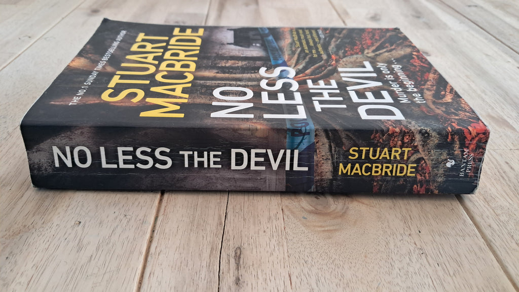 No Less the Devil – Stuart MacBride