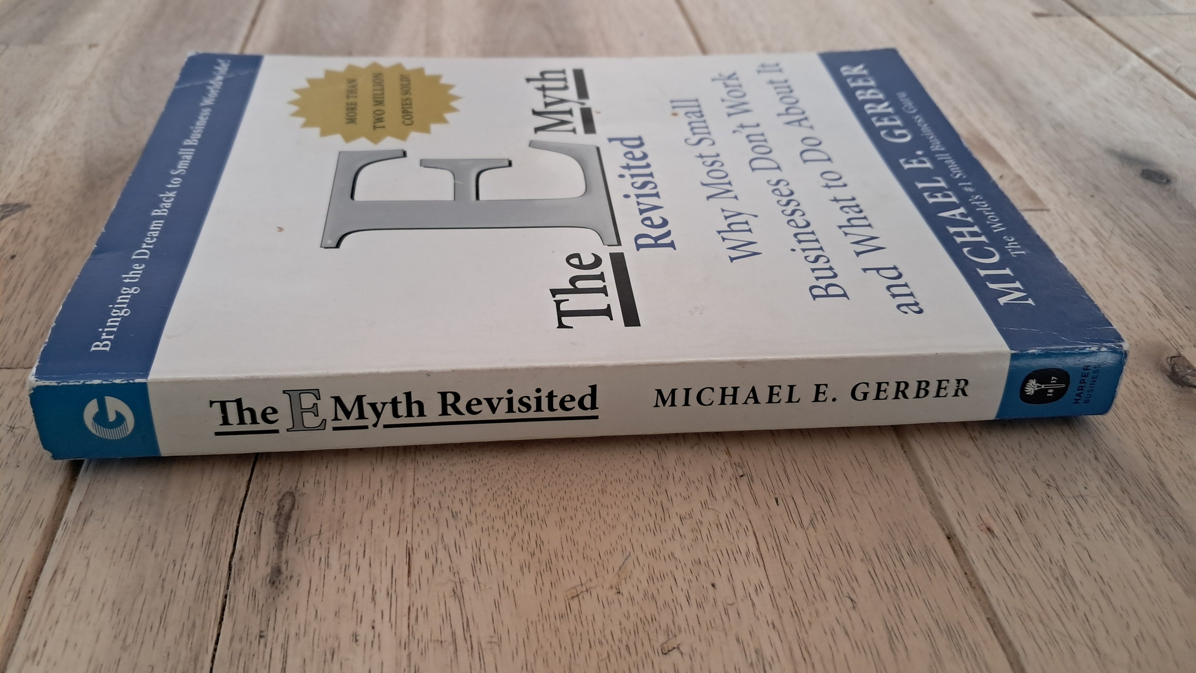 The E-Myth Revisited – Michael E. Gerber