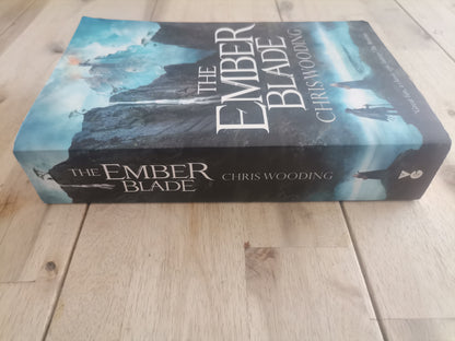 The Ember Blade by Chris Wooding