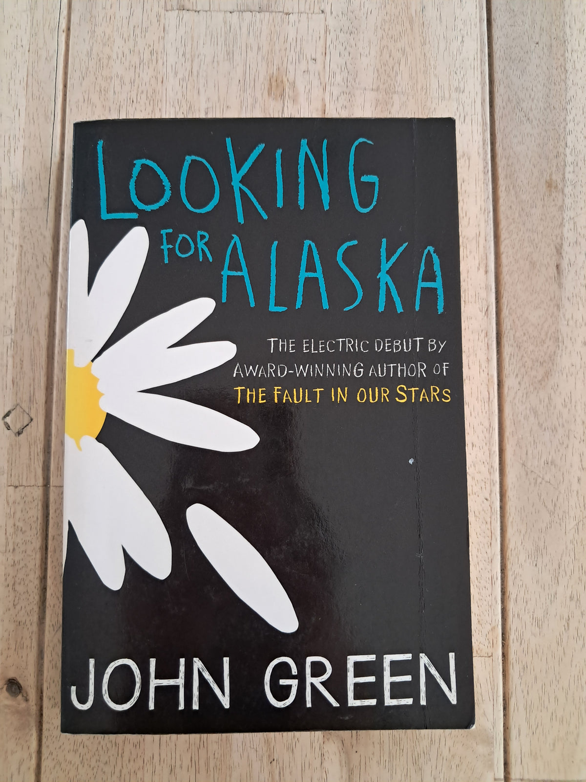 Looking for Alaska – John Green