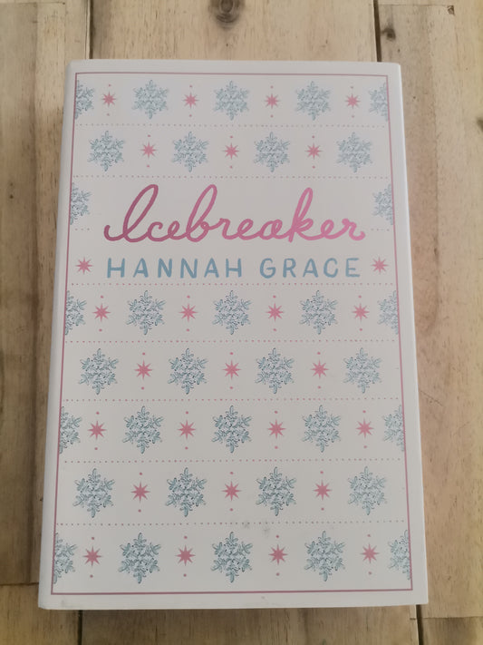 Ice Breaker Hannah Grace