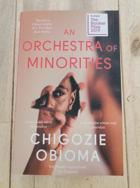 An Orchestra of Minorities by Chigozie Obioma