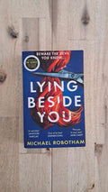 Lying Beside You – Michael Robotham