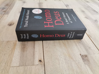 Homo Deus: A Brief History of Tomorrow – Yuval Noah Harari