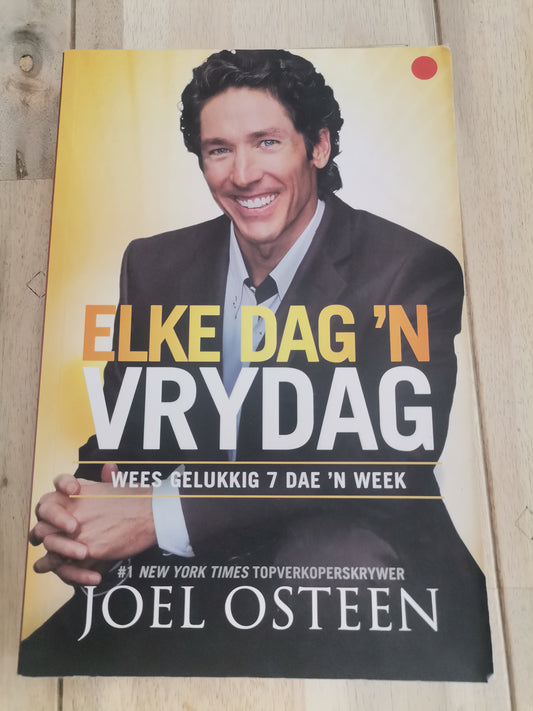Elke Dag n Vrydag by Joel Osteen