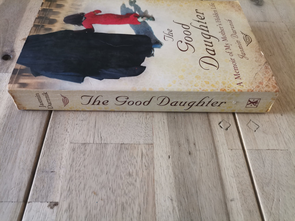 The Good Daughter by Jasmin Darznik
