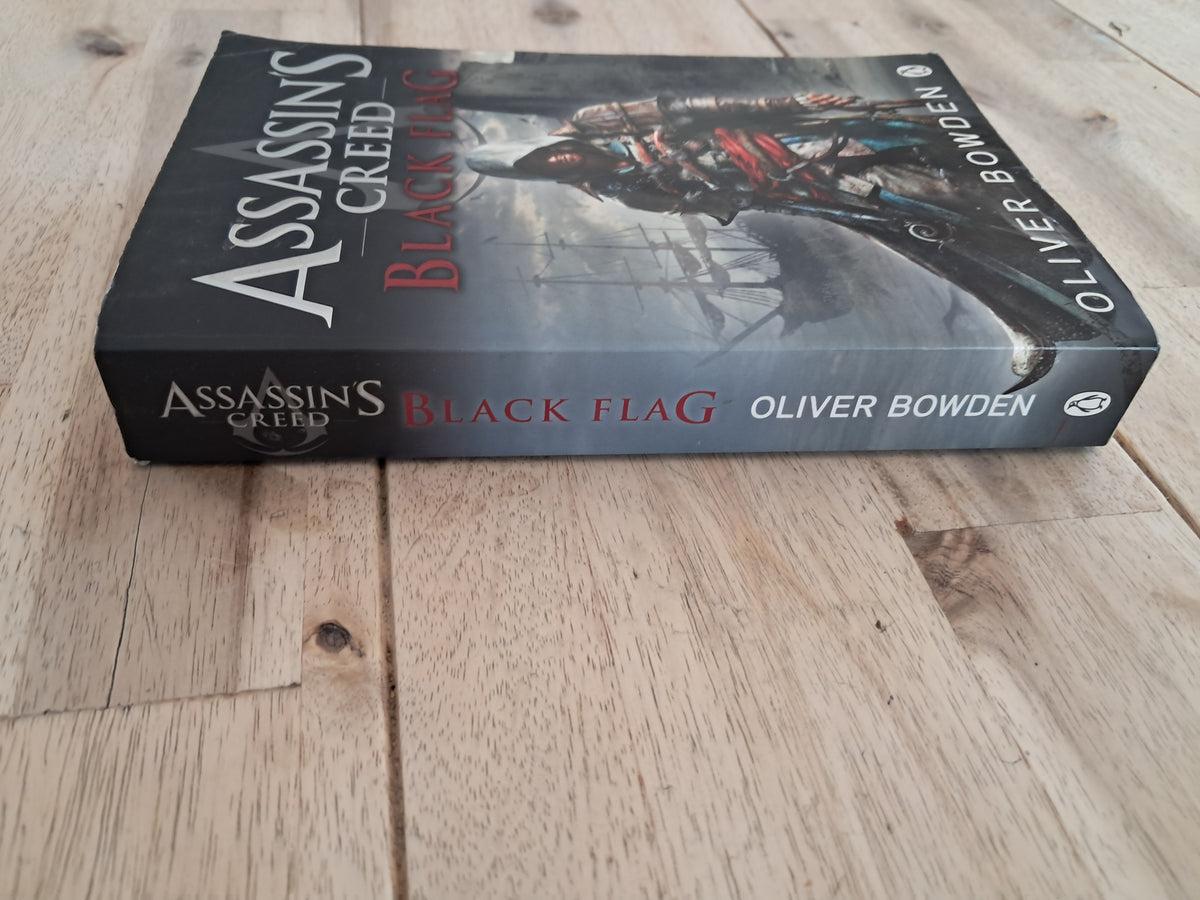 Assassin's Creed: Black Flag (Assassin's Creed #6) – Oliver Bowden