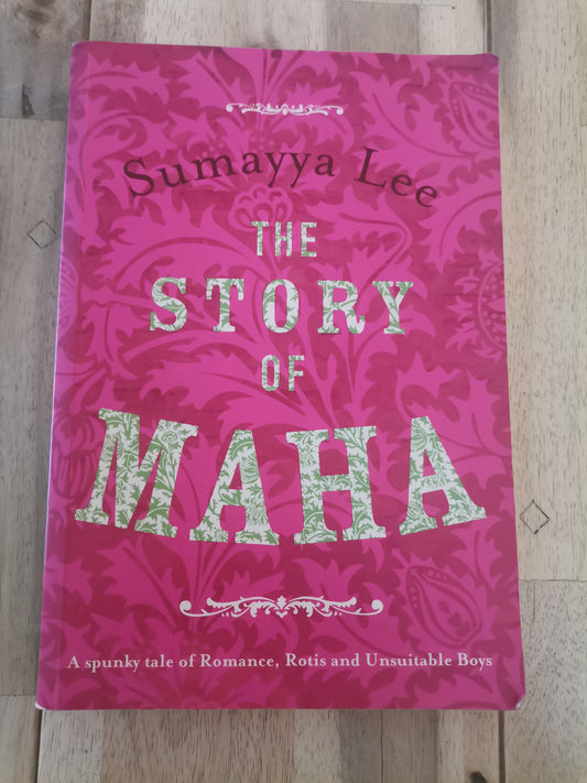 The Story of Maha - Sumayya Lee