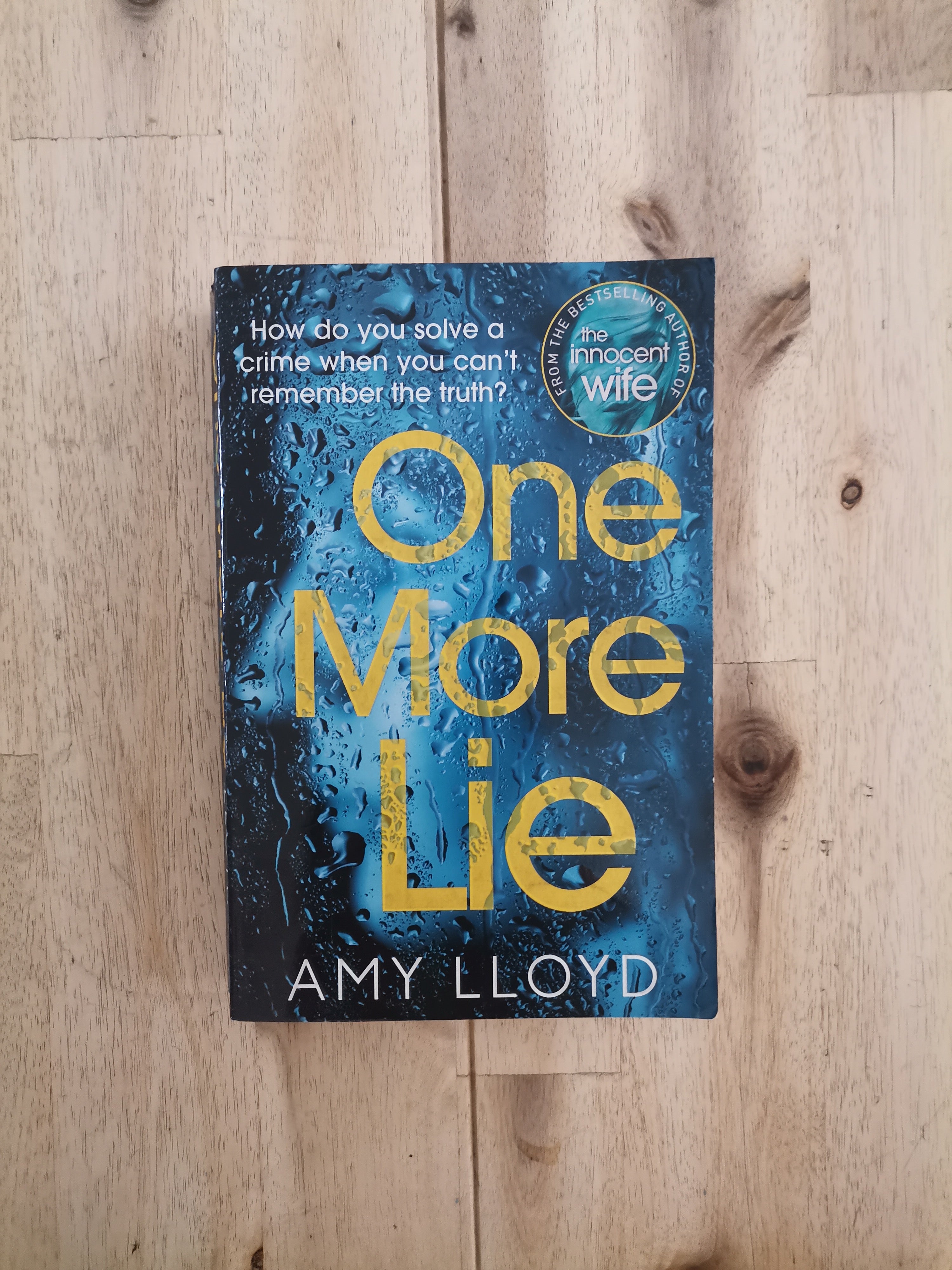One More Lie – Amy Lloyd
