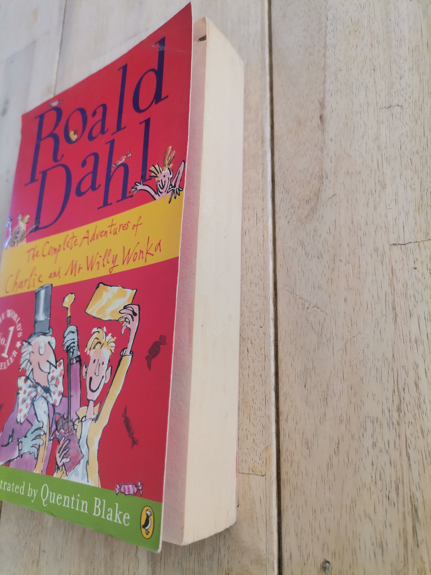 The Complete Adventures Of Charlie and Mr Willy Wonka Roald Dahl