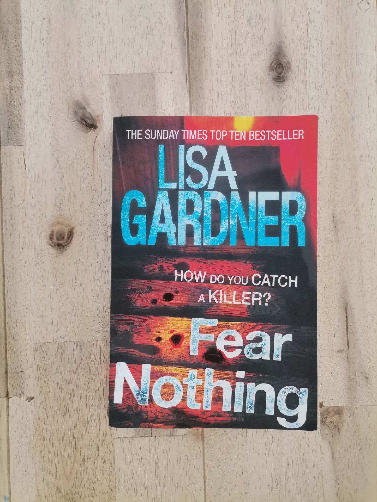 Fear Nothing – Lisa Gardner