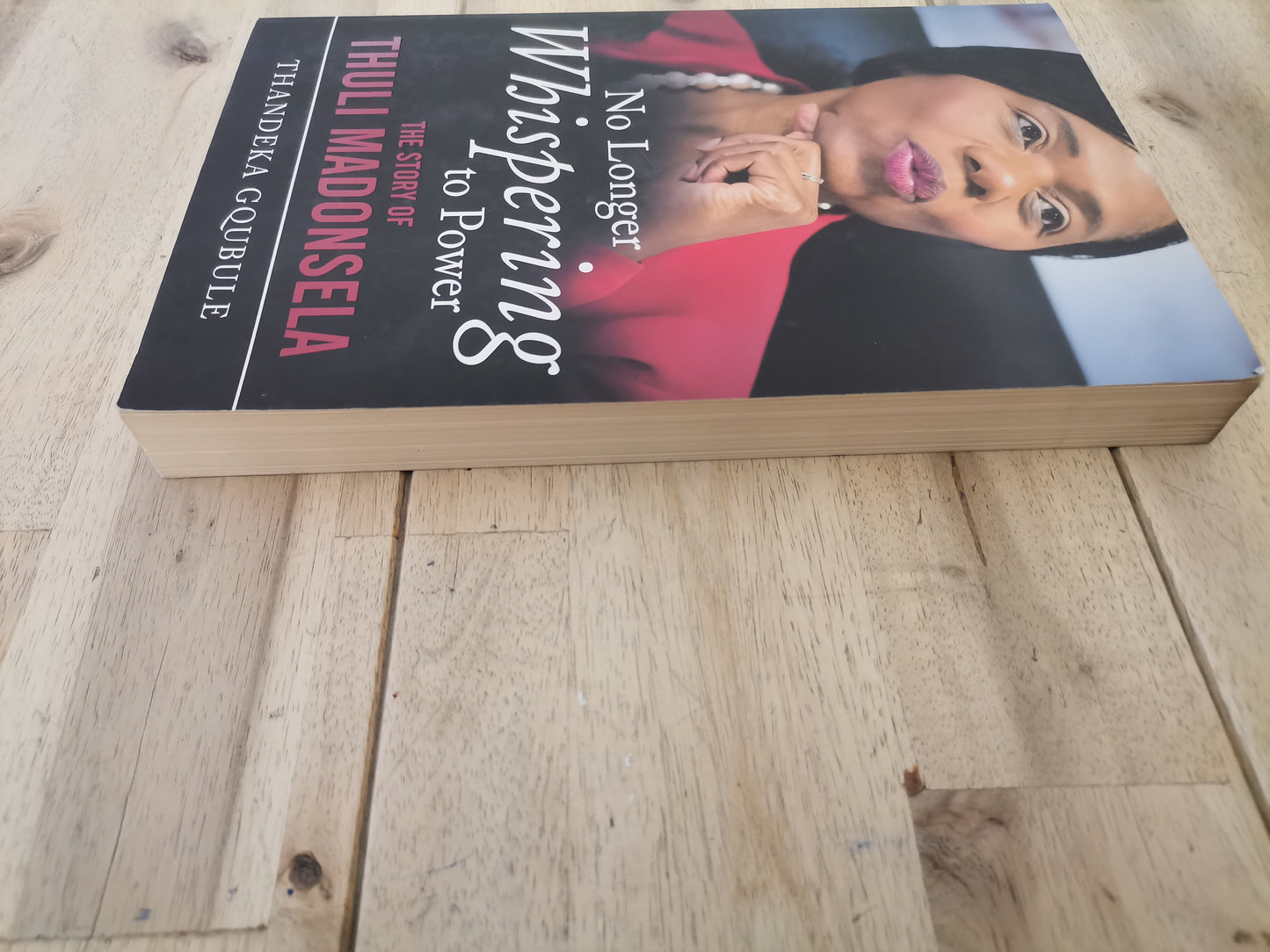 No longer Whispering to Power by Thandeka Gqubule
