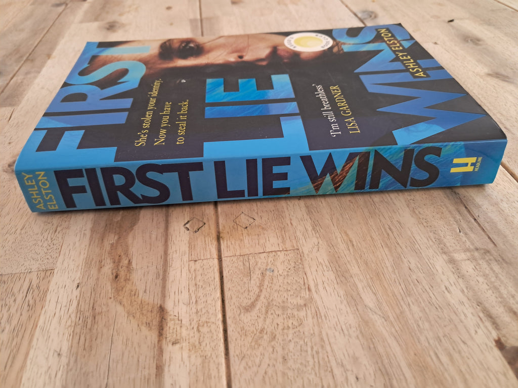 First Lie Wins – Ashley Elston