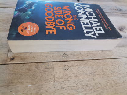 The Wrong Side of Goodbye by Michael Connelly