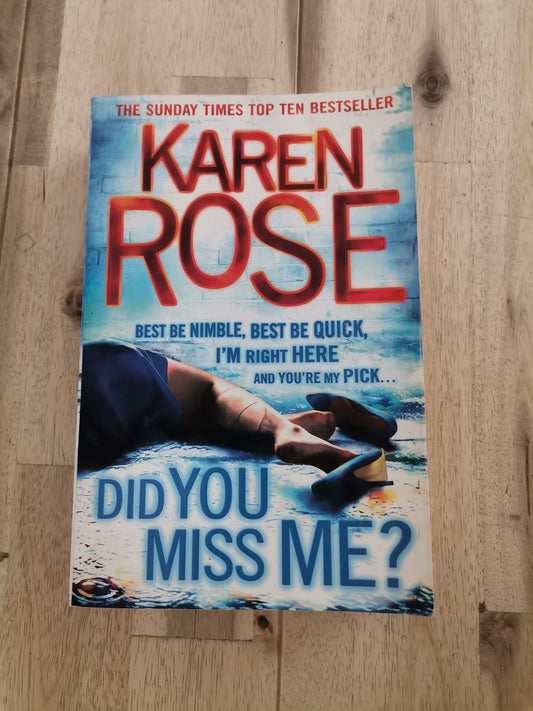 Did You Miss Me? – Karen Rose