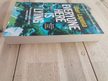 Everyone Here is Lying by Shari Lapena