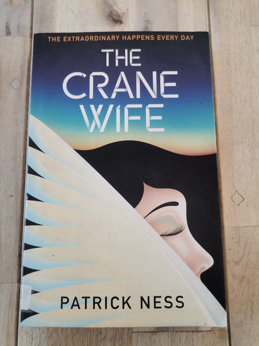 The Crane Wife by Patrick Ness