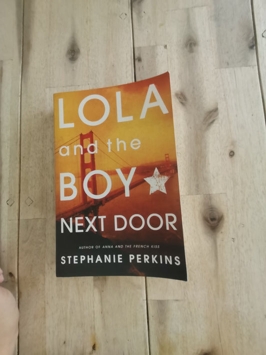 Lola and the Boy Next Door by Stephanie Perkins