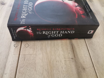 The Right Hand of God - Russell Kirkpatrick (Fire of Heaven #2)