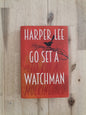 Go Set a Watchman – Harper Lee